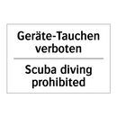 Geräte-Tauchen verboten - Scuba diving prohibited