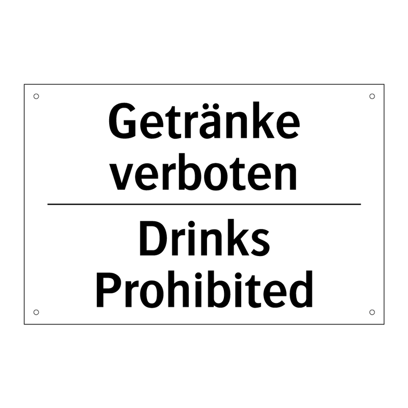 Getränke verboten - Drinks Prohibited