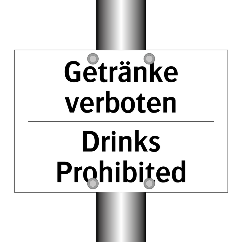 Getränke verboten - Drinks Prohibited