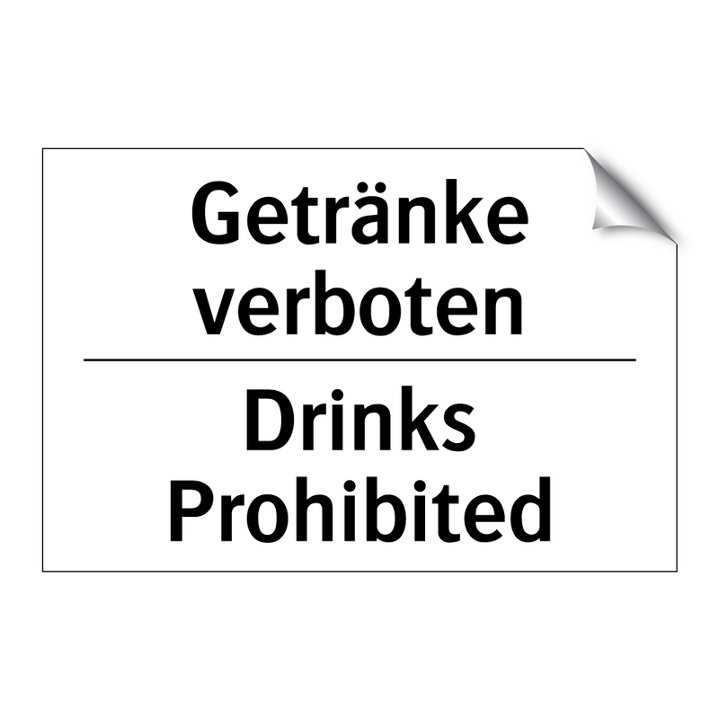 Getränke verboten - Drinks Prohibited