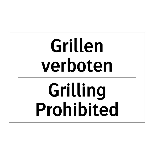 Grillen verboten - Grilling Prohibited