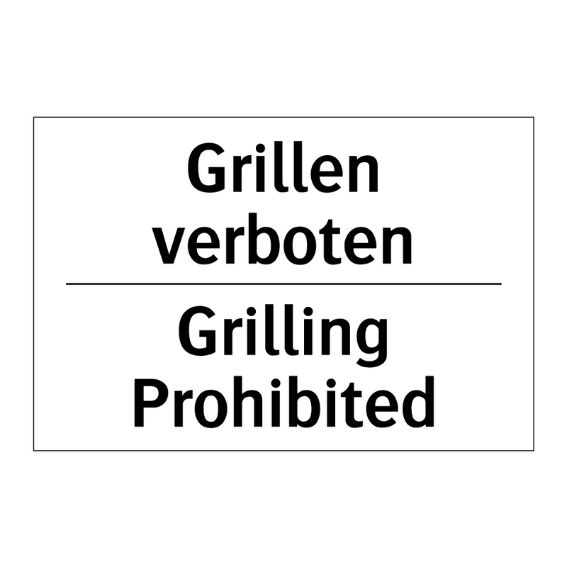 Grillen verboten - Grilling Prohibited