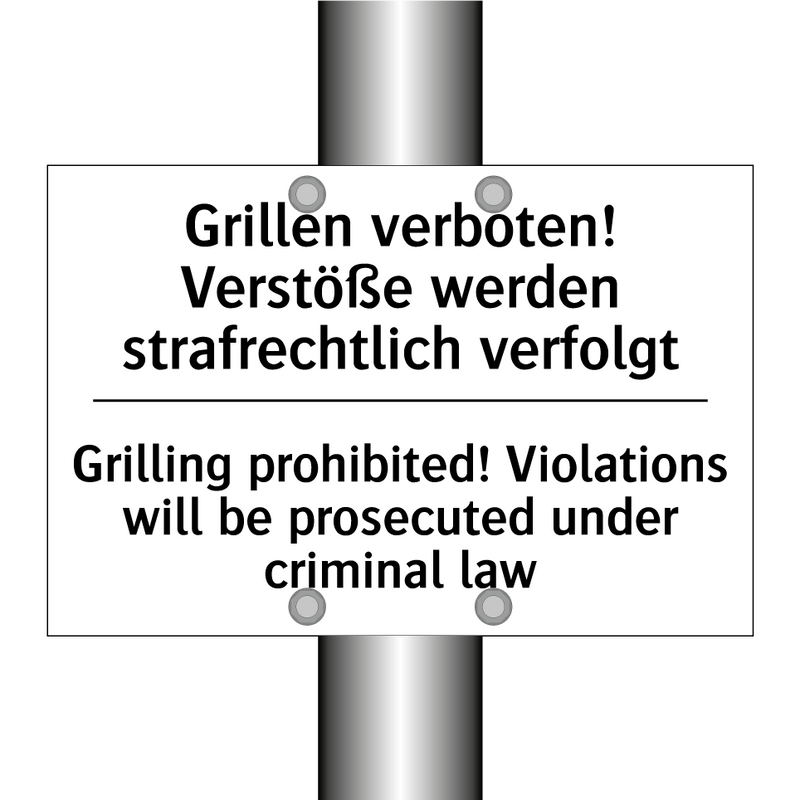 Grillen verboten! Verstöße werden /.../ - Grilling prohibited! Violations /.../