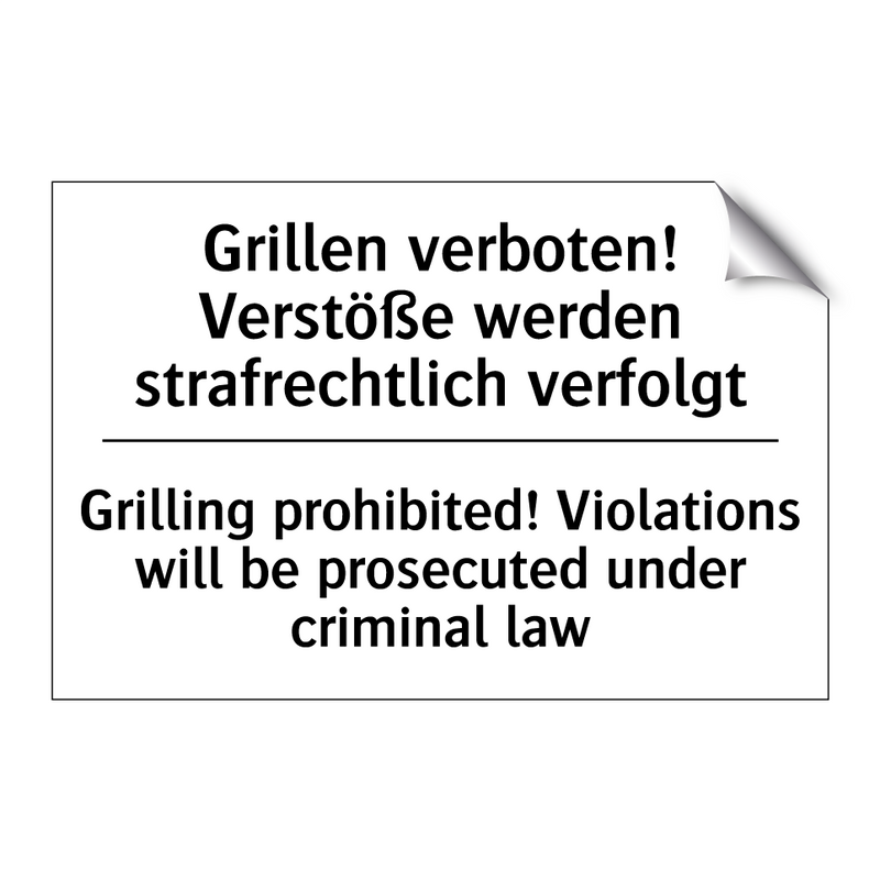 Grillen verboten! Verstöße werden /.../ - Grilling prohibited! Violations /.../