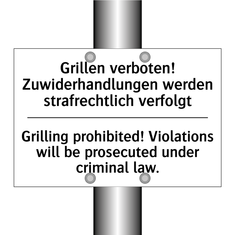 Grillen verboten! Zuwiderhandlungen /.../ - Grilling prohibited! Violations /.../