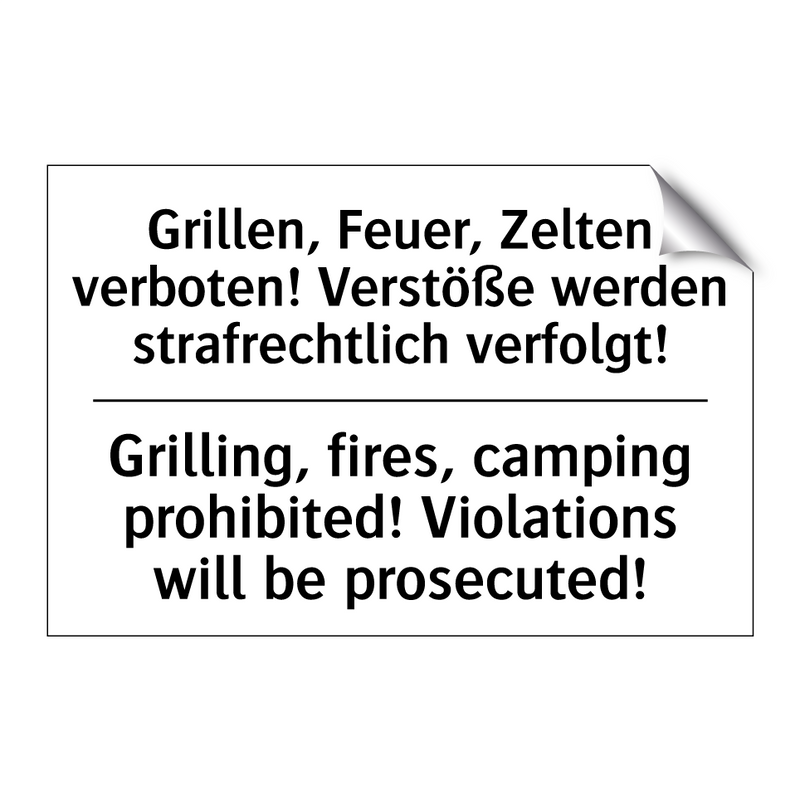 zelten und grillen Kauf Grillen, Feuer, Zelten verboten! /.../ - Grilling, fires, camping prohibited! /.../ schild | SignOnline