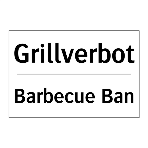 Grillverbot - Barbecue Ban