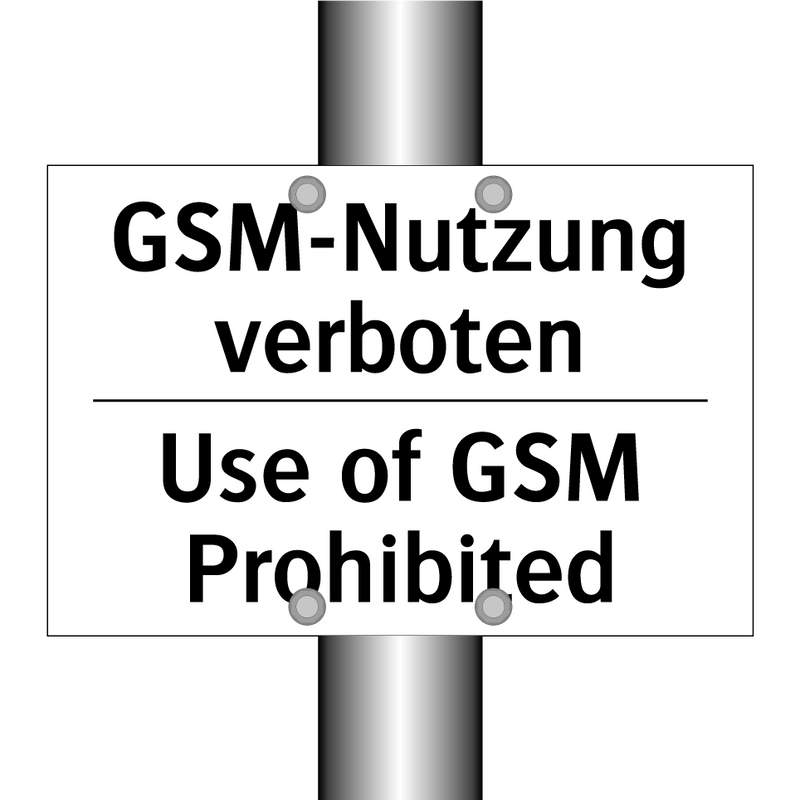 GSM-Nutzung verboten - Use of GSM Prohibited