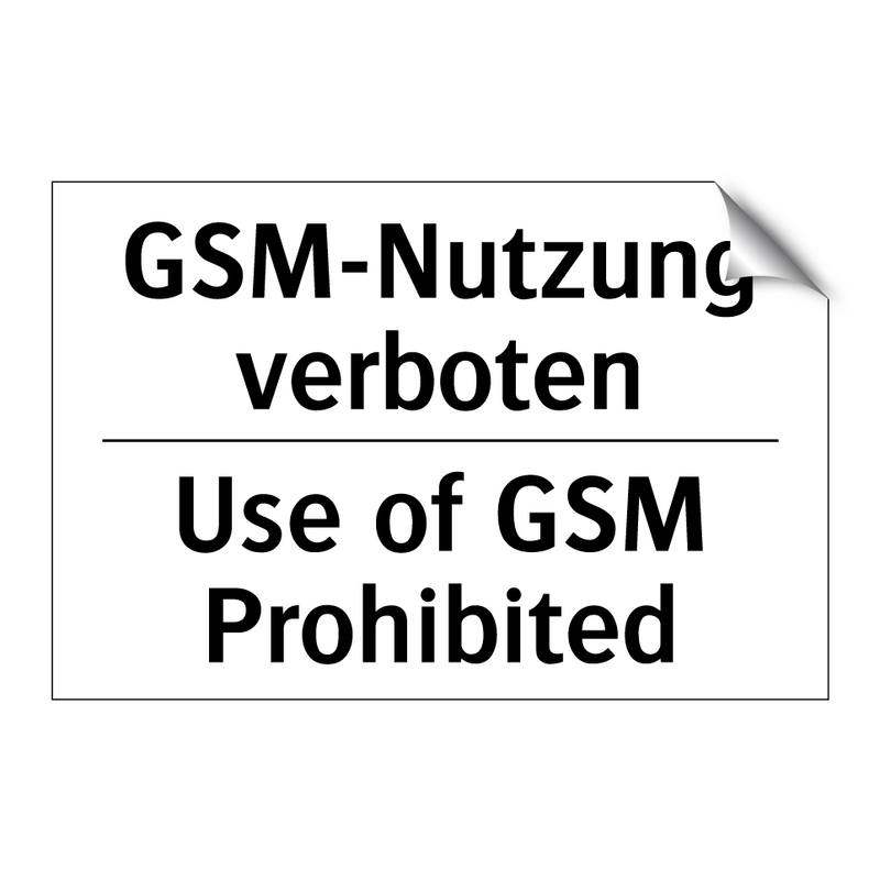 GSM-Nutzung verboten - Use of GSM Prohibited