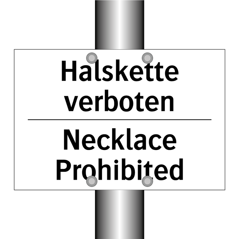 Halskette verboten - Necklace Prohibited