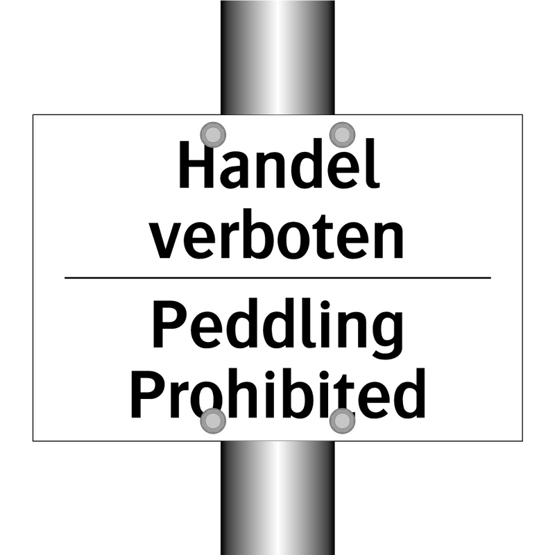 Handel verboten - Peddling Prohibited