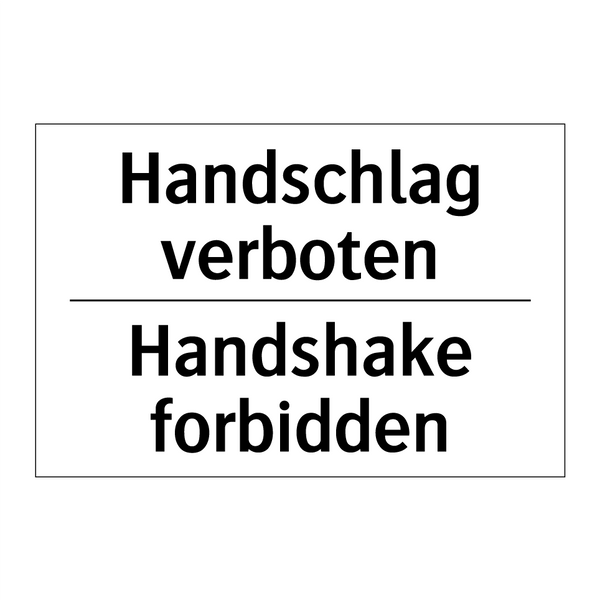 Handschlag verboten - Handshake forbidden