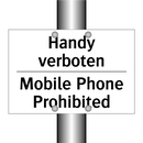 Handy verboten - Mobile Phone Prohibited
