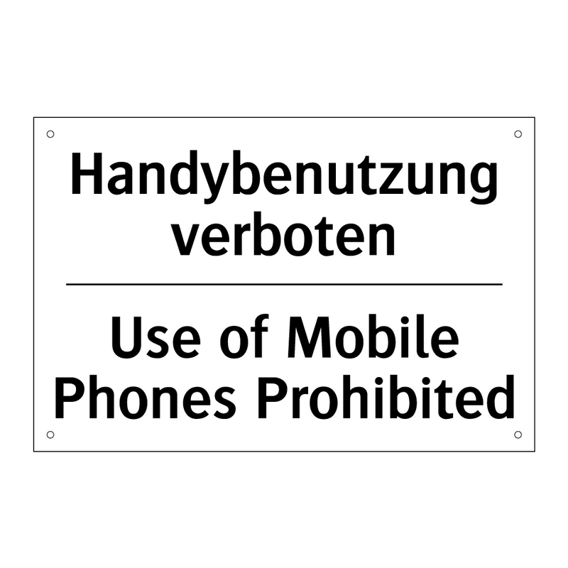 Handybenutzung verboten - Use of Mobile Phones Prohibited/.../