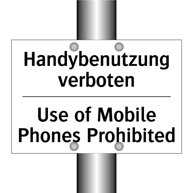 Handybenutzung verboten - Use of Mobile Phones Prohibited/.../
