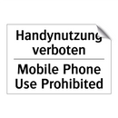 Handynutzung verboten - Mobile Phone Use Prohibited