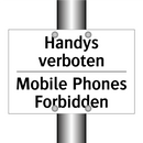 Handys verboten - Mobile Phones Forbidden