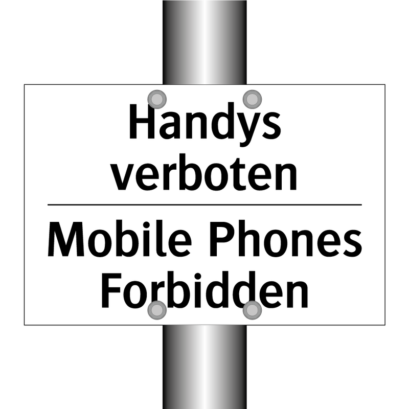 Handys verboten - Mobile Phones Forbidden
