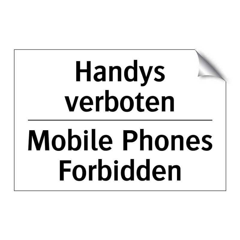 Handys verboten - Mobile Phones Forbidden
