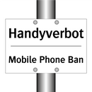 Handyverbot - Mobile Phone Ban