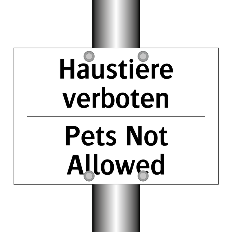Haustiere verboten - Pets Not Allowed