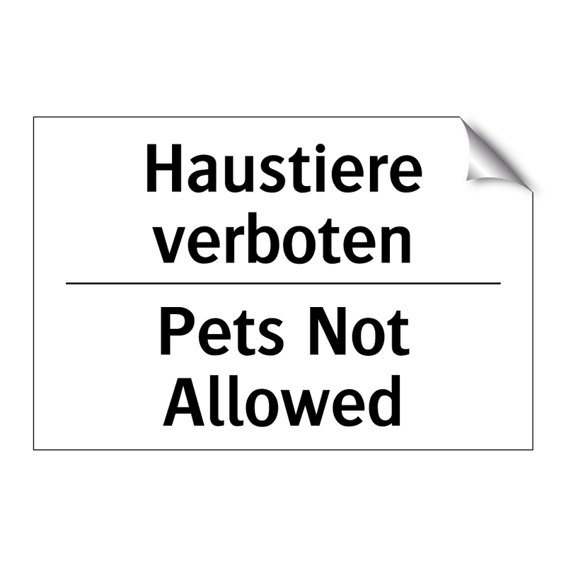 Haustiere verboten - Pets Not Allowed