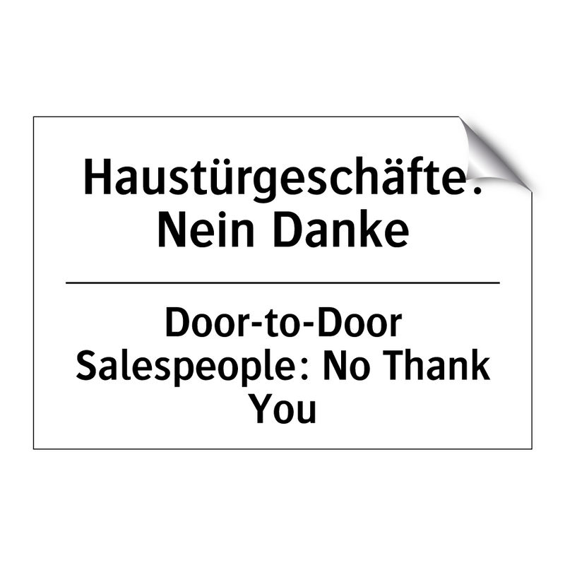 Haustürgeschäfte: Nein Danke - Door-to-Door Salespeople: No Thank /.../