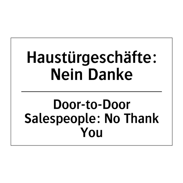 Haustürgeschäfte: Nein Danke - Door-to-Door Salespeople: No Thank /.../
