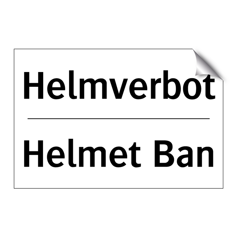 Helmverbot - Helmet Ban