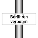 Berühren verboten