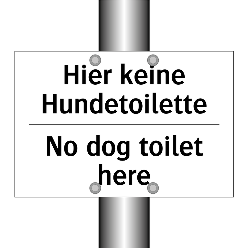 Hier keine Hundetoilette - No dog toilet here