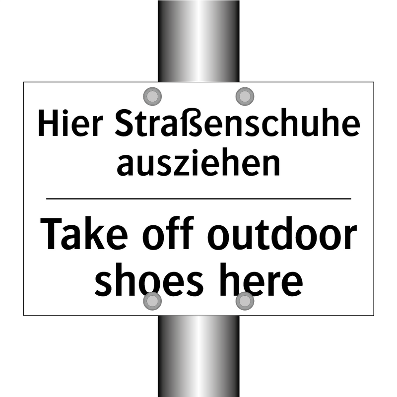 Hier Straßenschuhe ausziehen - Take off outdoor shoes here