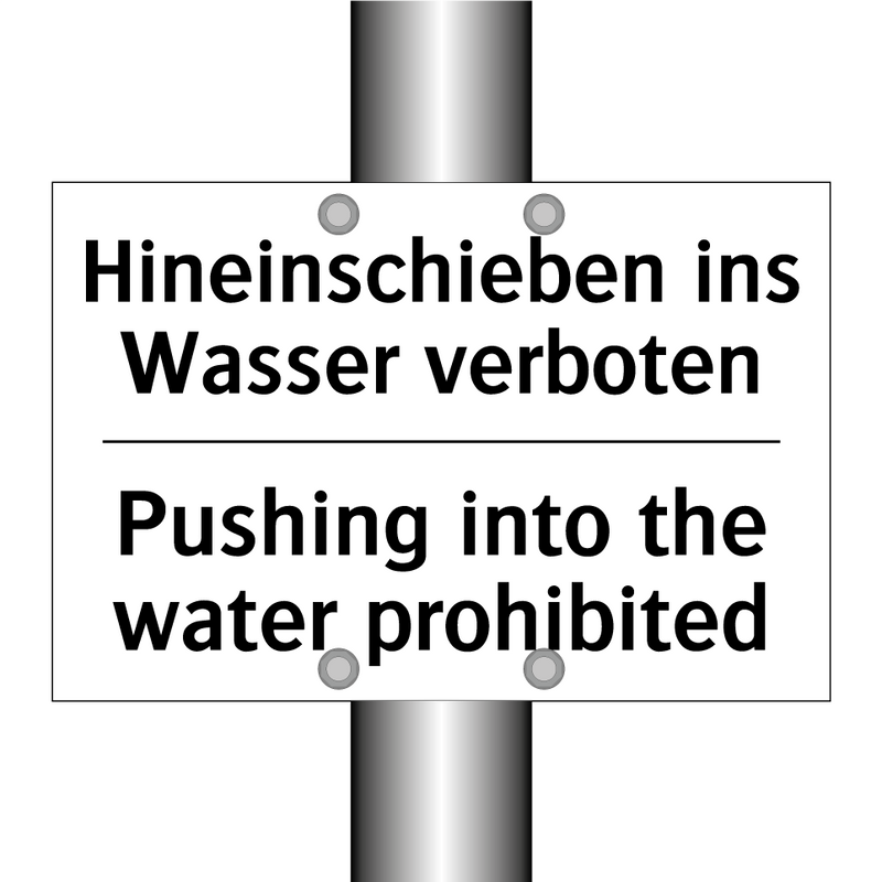 Hineinschieben ins Wasser verboten/.../ - Pushing into the water prohibited/.../