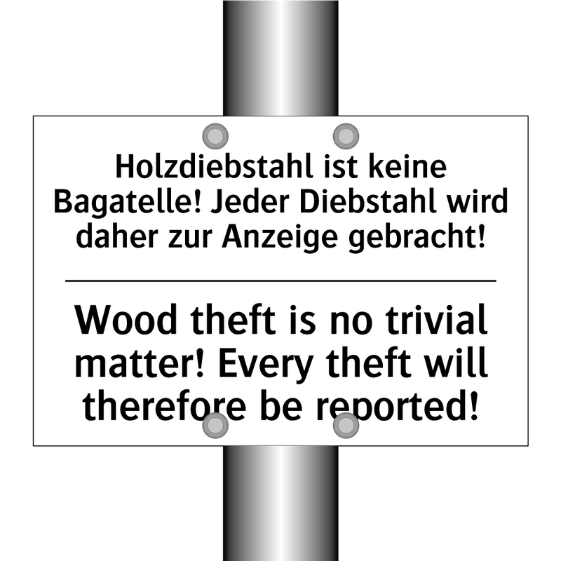 Holzdiebstahl ist keine Bagatelle! /.../ - Wood theft is no trivial matter! /.../