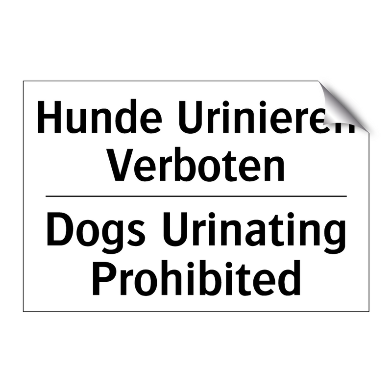 Hunde Urinieren Verboten - Dogs Urinating Prohibited
