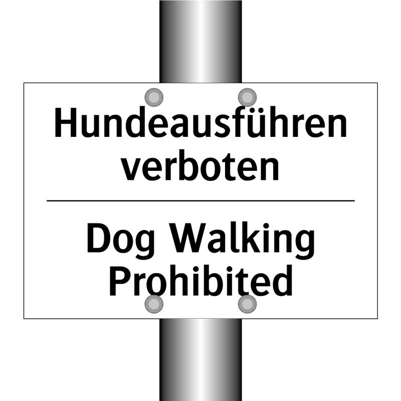 Hundeausführen verboten - Dog Walking Prohibited
