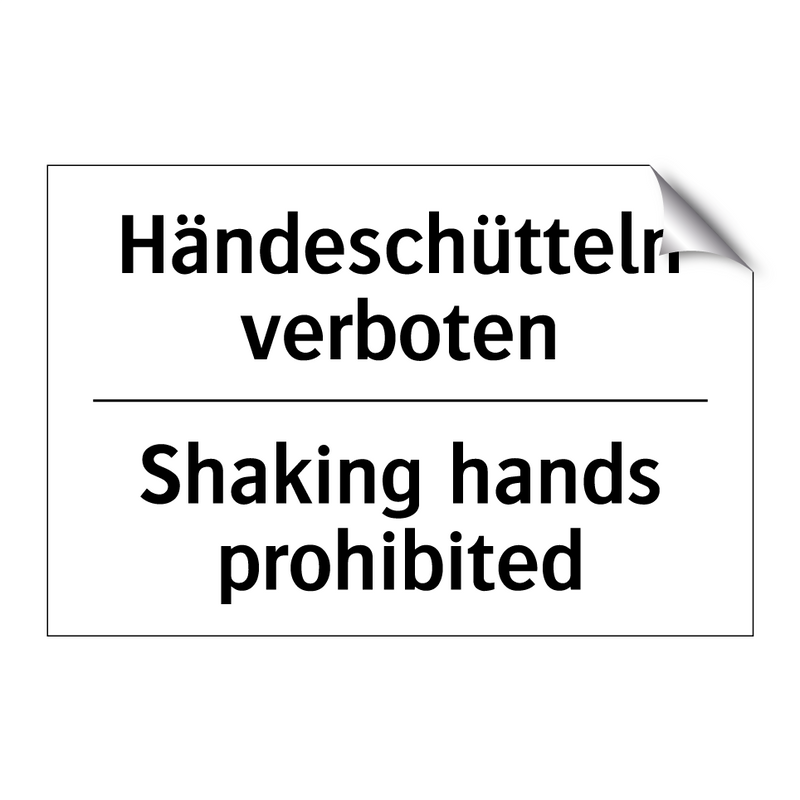 Händeschütteln verboten - Shaking hands prohibited
