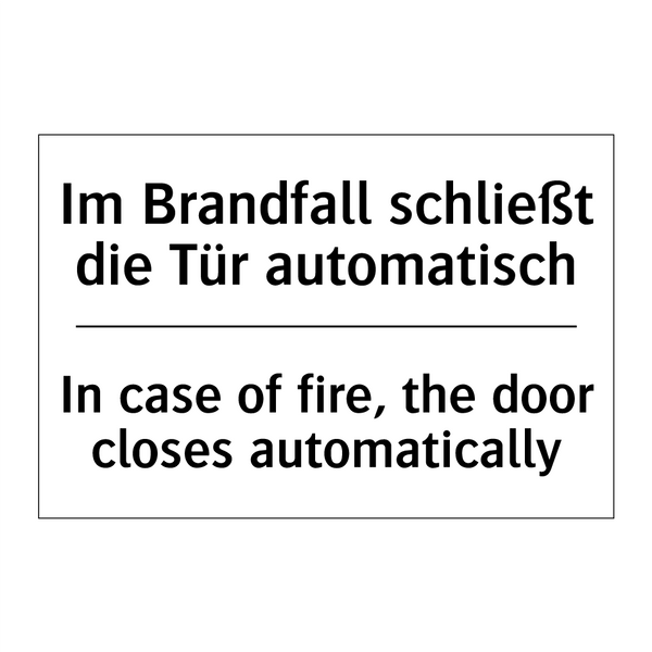 Im Brandfall schließt die Tür /.../ - In case of fire, the door closes /.../