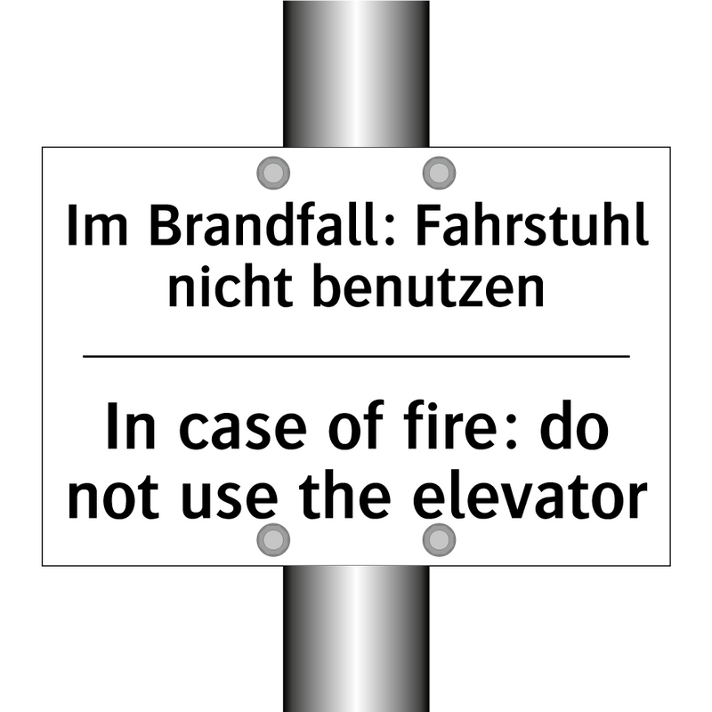 Im Brandfall: Fahrstuhl nicht /.../ - In case of fire: do not use the /.../