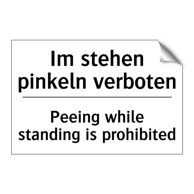Im stehen pinkeln verboten - Peeing while standing is prohibited/.../
