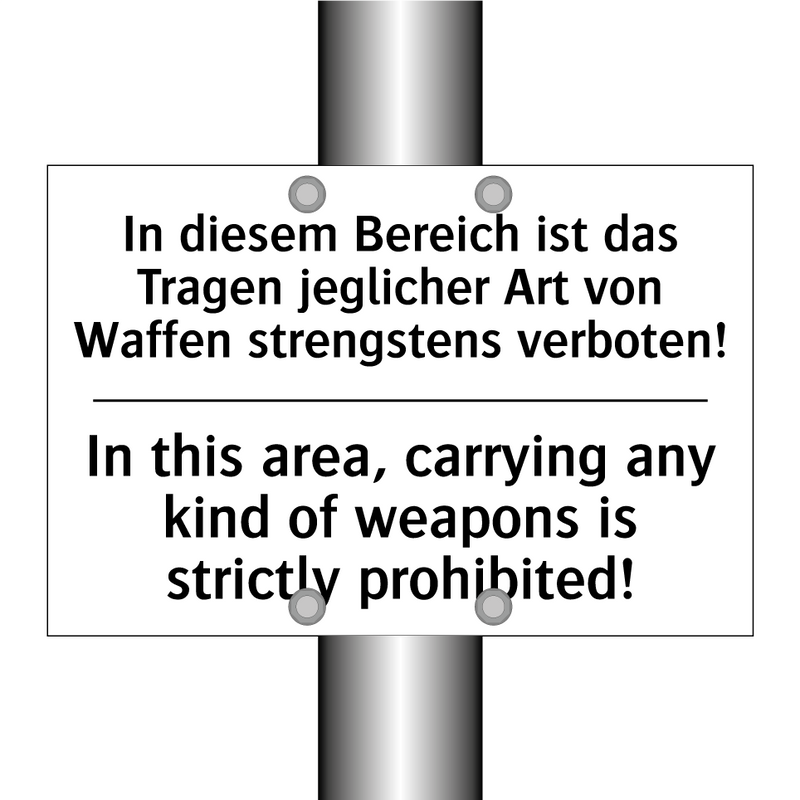 In diesem Bereich ist das Tragen /.../ - In this area, carrying any kind /.../