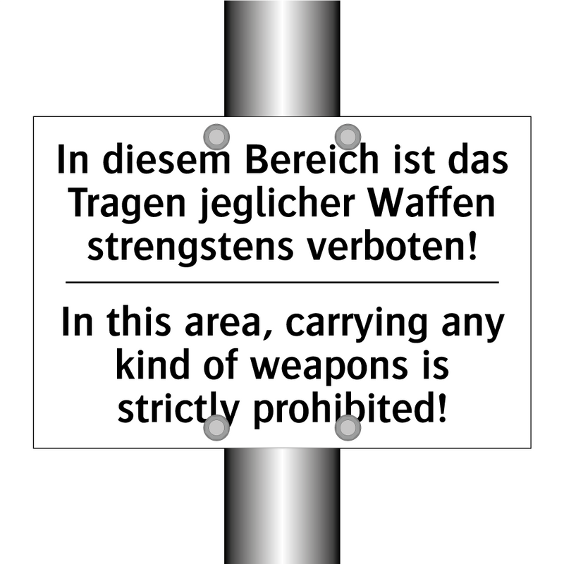 In diesem Bereich ist das Tragen /.../ - In this area, carrying any kind /.../
