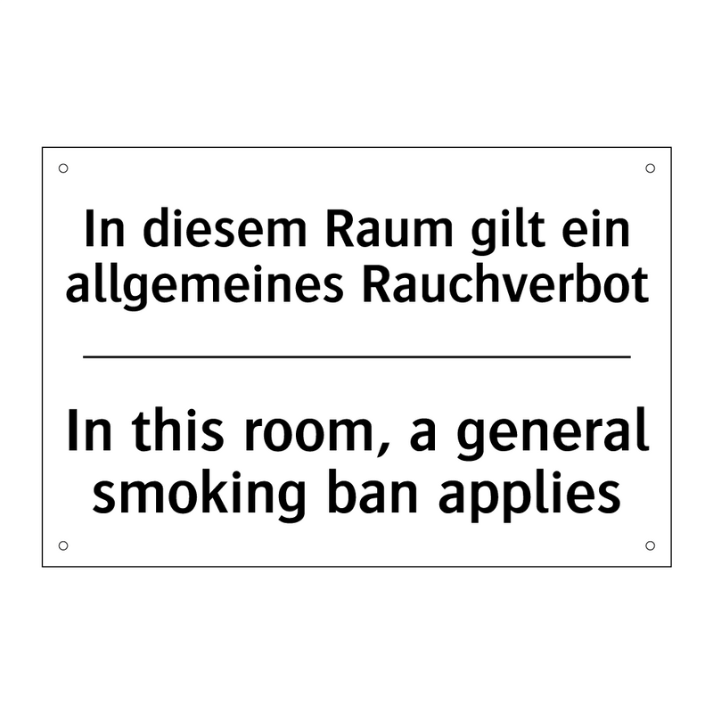 In diesem Raum gilt ein allgemeines /.../ - In this room, a general smoking /.../