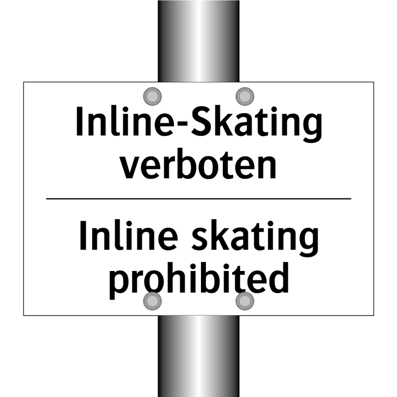 Inline-Skating verboten - Inline skating prohibited