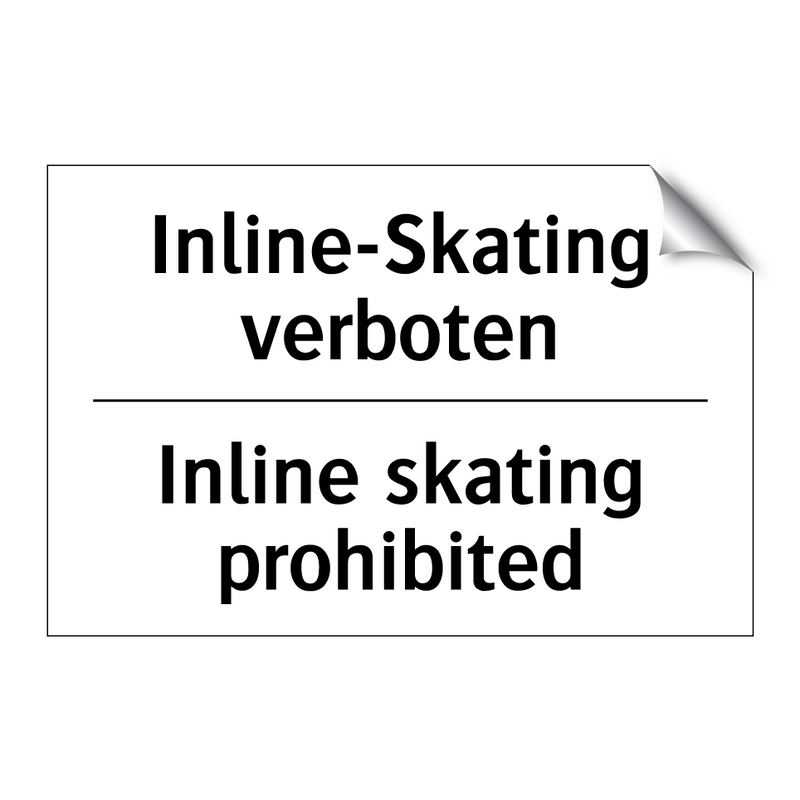 Inline-Skating verboten - Inline skating prohibited