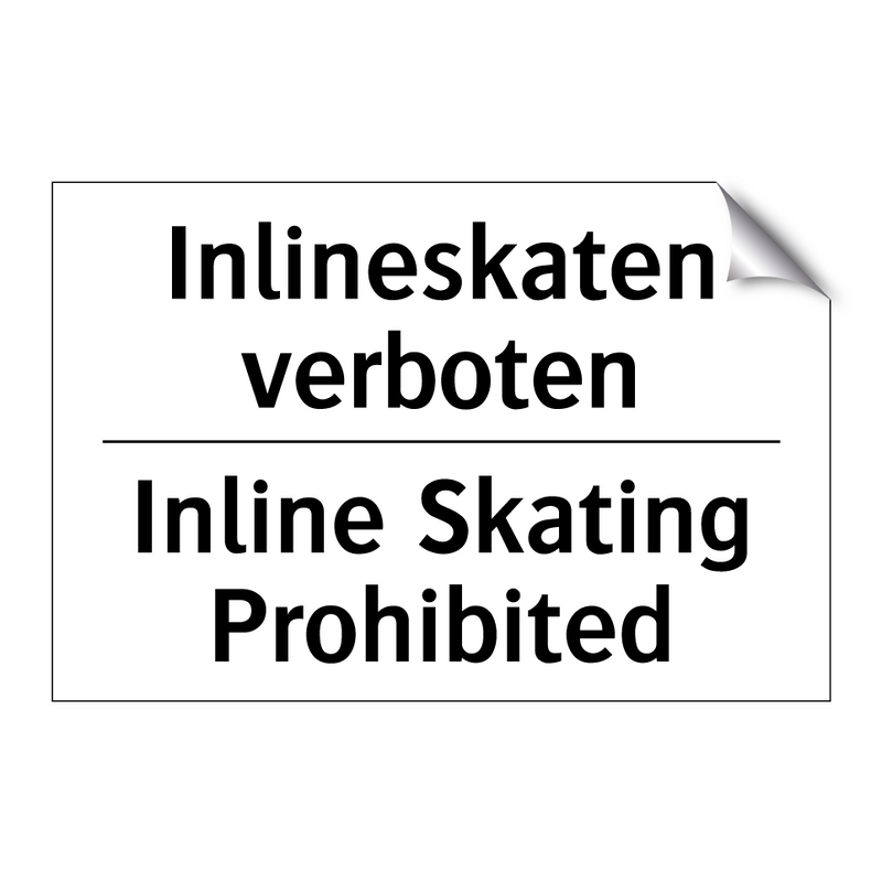 Inlineskaten verboten - Inline Skating Prohibited