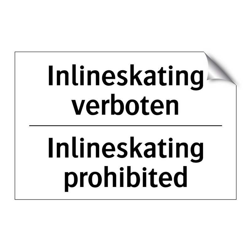 Inlineskating verboten - Inlineskating prohibited