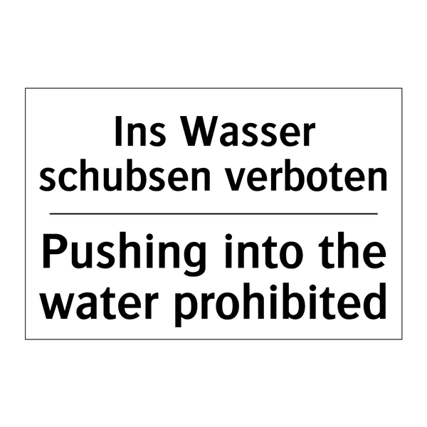 Ins Wasser schubsen verboten - Pushing into the water prohibited/.../