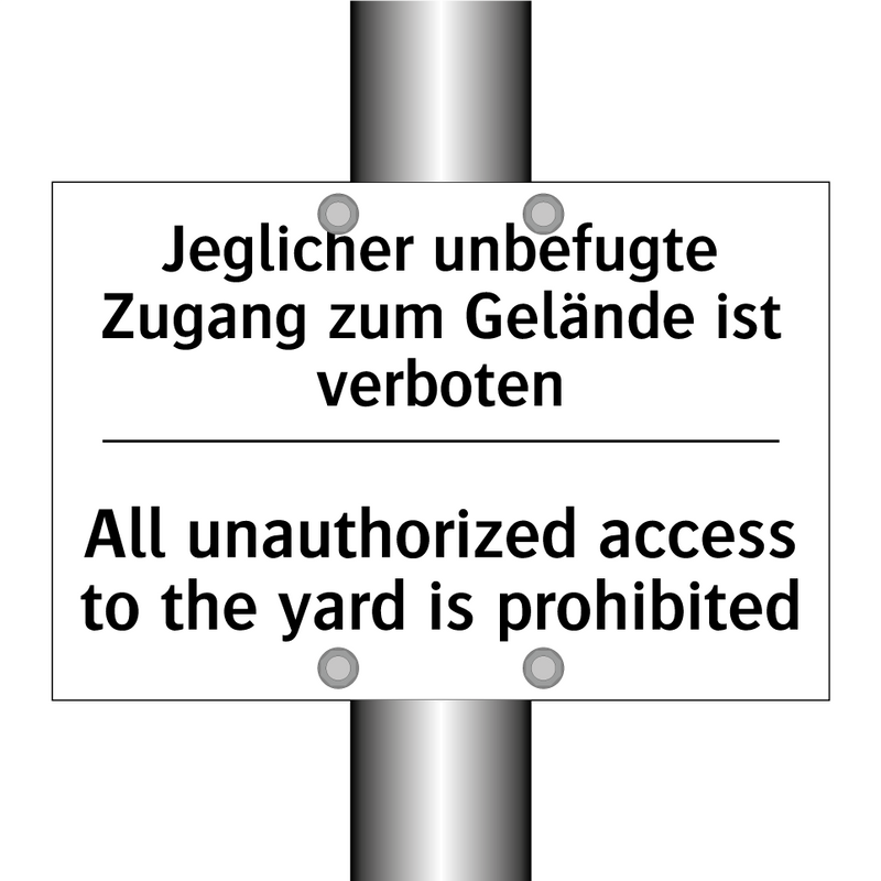 Jeglicher unbefugte Zugang zum /.../ - All unauthorized access to the /.../