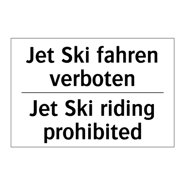 Jet Ski fahren verboten - Jet Ski riding prohibited
